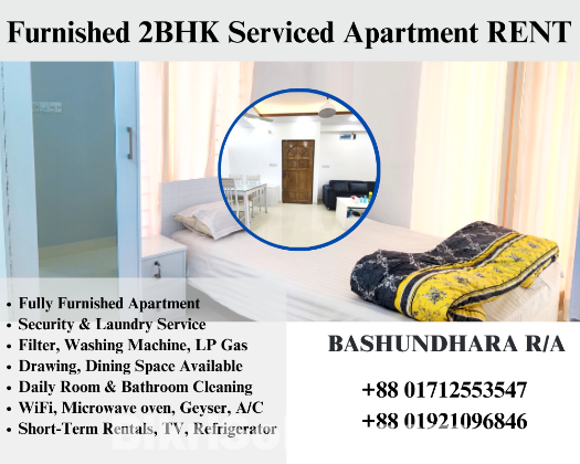 Furnished 2BHK Serviced Apartment RENT In Bashundhara R/A